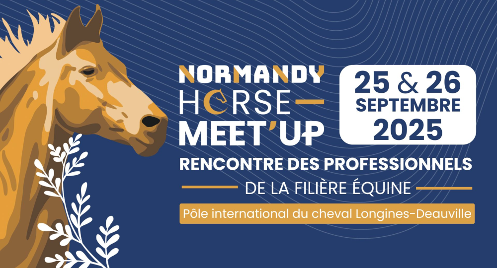 Le salon Normandy Horse Meet'Up 2025 à Deauville obtient la labellisation EquuRES Event niveau Progression !