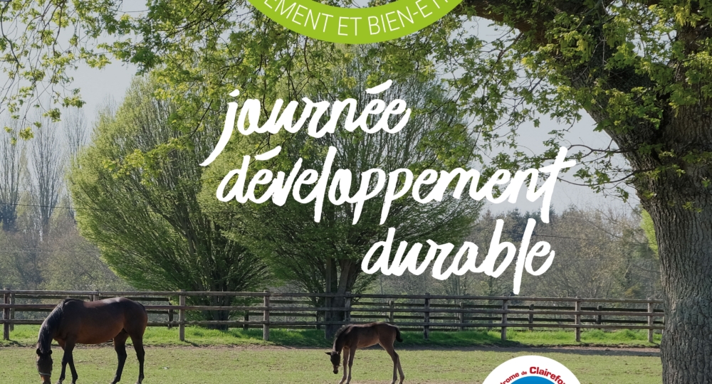 Journée Développement Durable à l’hippodrome de Clairefontaine