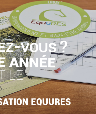 Le comité de labellisation du label EquuRES s'est réuni le 6 décembre