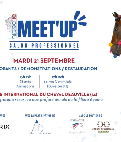 RDV à l'Hippolia Meet'up, salon professionnel, le mardi 21 septembre 2021