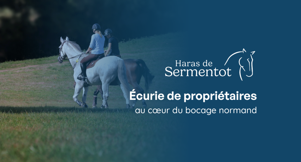 Le Haras de Sermentot, dans le Calvados, obtient la labellisation EquuRES niveau Engagement !